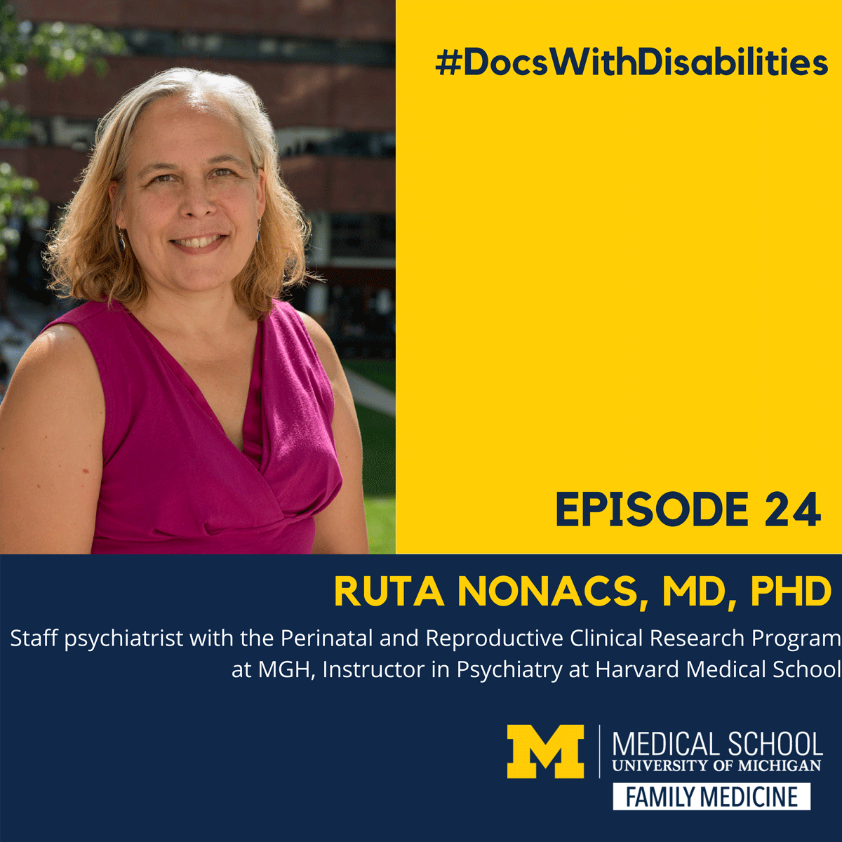 DocsWithDisabilities Podcast Ep 24 Ruta Nonacs Family Medicine